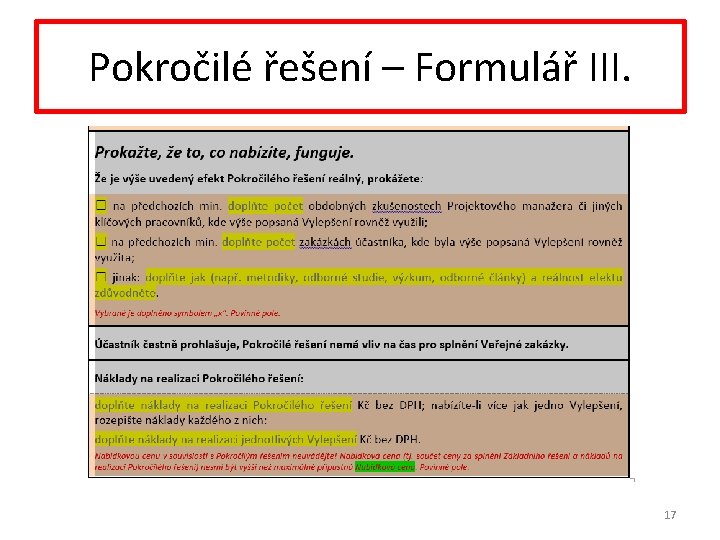 Pokročilé řešení – Formulář III. 17 