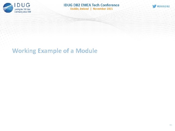 Working Example of a Module 15 