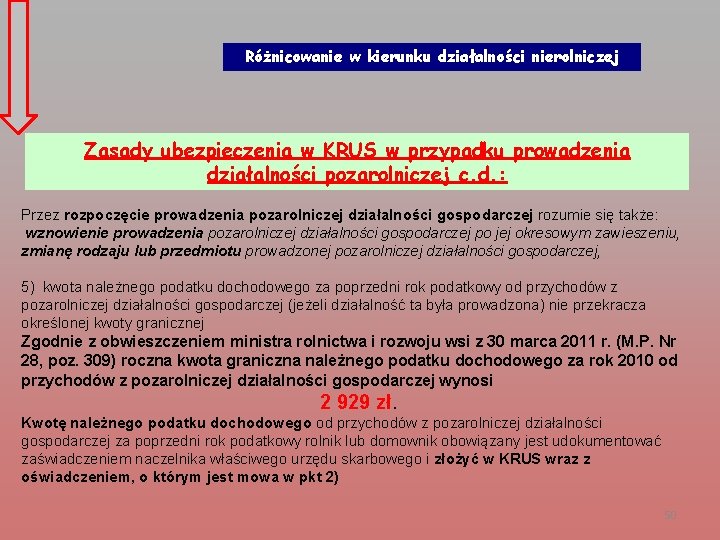 Różnicowanie w kierunku działalności nierolniczej Zasady ubezpieczenia w KRUS w przypadku prowadzenia działalności pozarolniczej