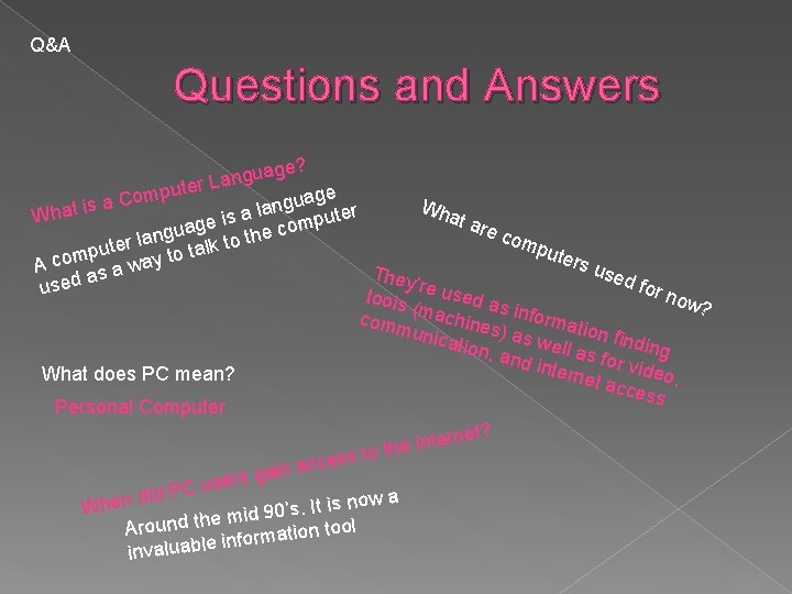 Q&A Questions and Answers uage? g n a L puter m o age C Q&A Questions and Answers uage? g n a L puter m o age C