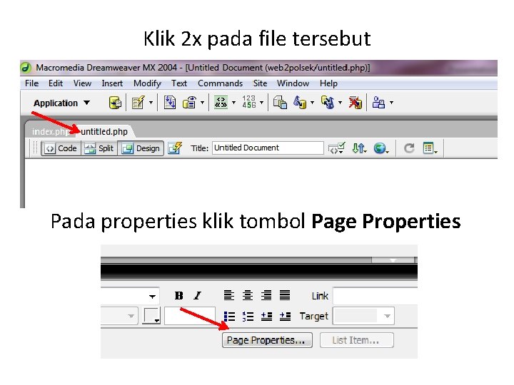 Klik 2 x pada file tersebut Pada properties klik tombol Page Properties 