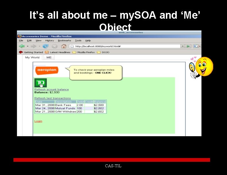It’s all about me – my. SOA and ‘Me’ Object CAS-TIL 