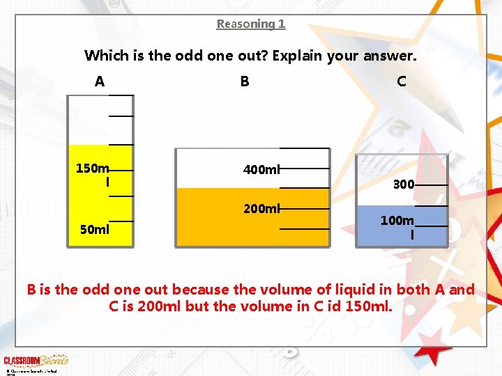 Reasoning 1 Which is the odd one out? Explain your answer. A 150 m