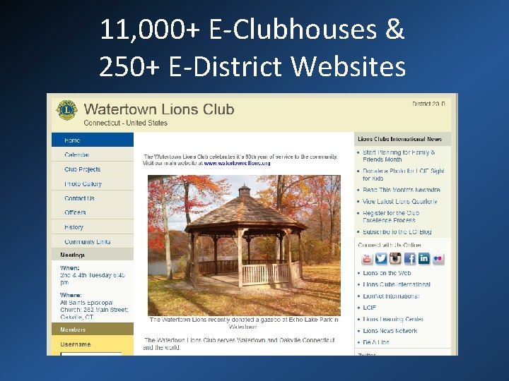 11, 000+ E-Clubhouses & 250+ E-District Websites 