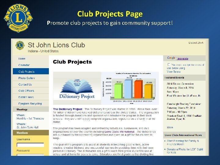 Club Projects Page Promote club projects to gain community support! 