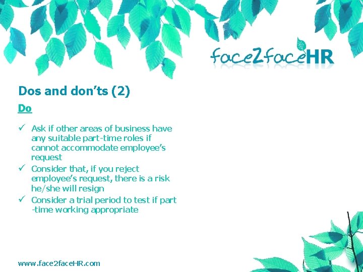 Dos and don’ts (2) Do ü ü ü Ask if other areas of business