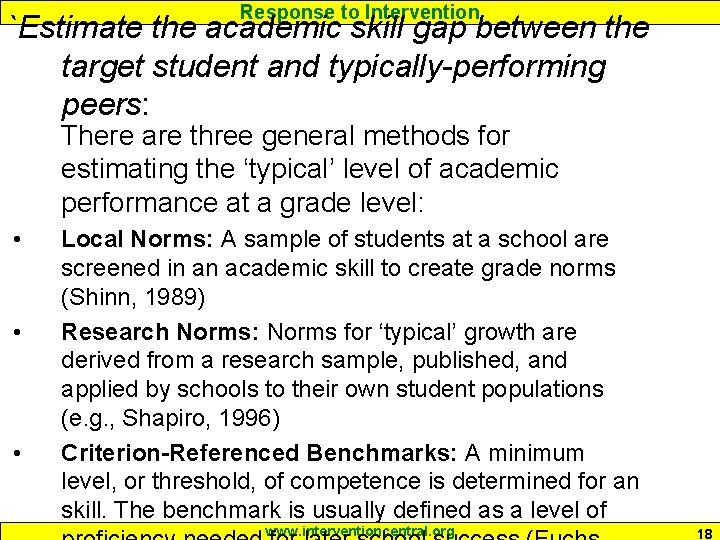 Response to Intervention `Estimate the academic skill gap between the target student and typically-performing