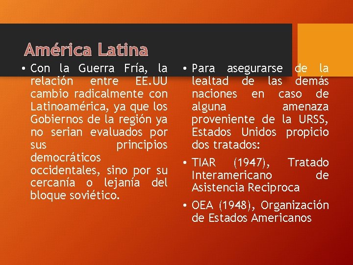 La Guerra Fra en Amrica Latina Objetivo de