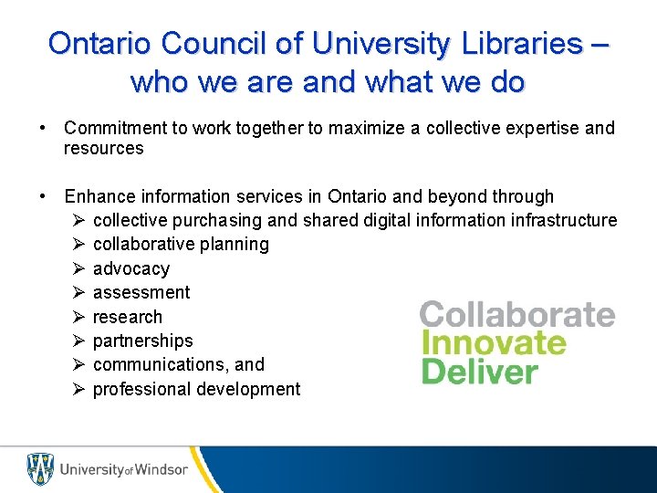 Ontario Council of University Libraries – who we are and what we do •