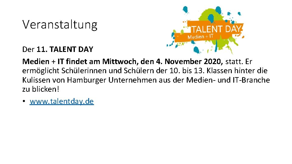 Veranstaltung Der 11. TALENT DAY Medien + IT findet am Mittwoch, den 4. November