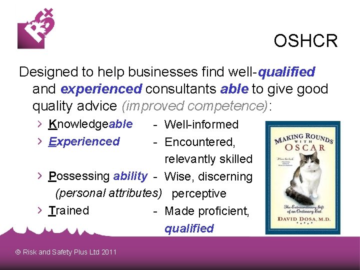 OSHCR Designed to help businesses find well-qualified and experienced consultants able to give good
