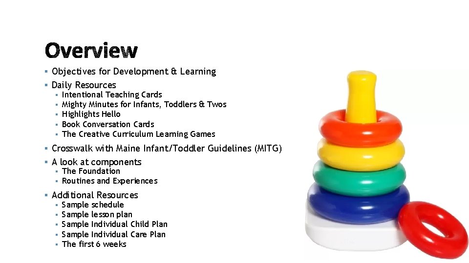 § Objectives for Development & Learning § Daily Resources § Intentional Teaching Cards § § Objectives for Development & Learning § Daily Resources § Intentional Teaching Cards §