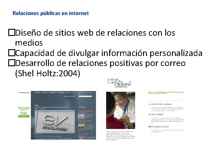 Relaciones públicas en internet �Diseño de sitios web de relaciones con los medios �Capacidad