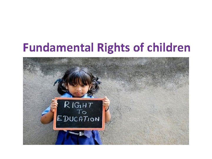 Fundamental Rights of children 