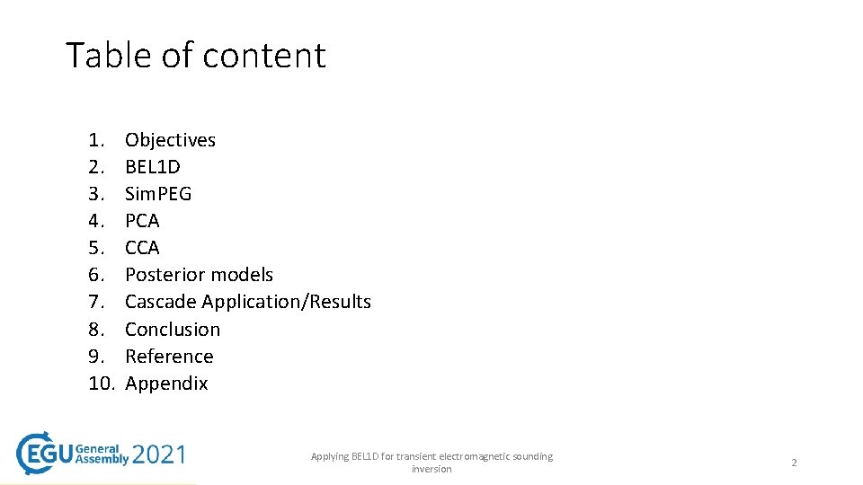 Table of content 1. 2. 3. 4. 5. 6. 7. 8. 9. 10. Objectives Table of content 1. 2. 3. 4. 5. 6. 7. 8. 9. 10. Objectives