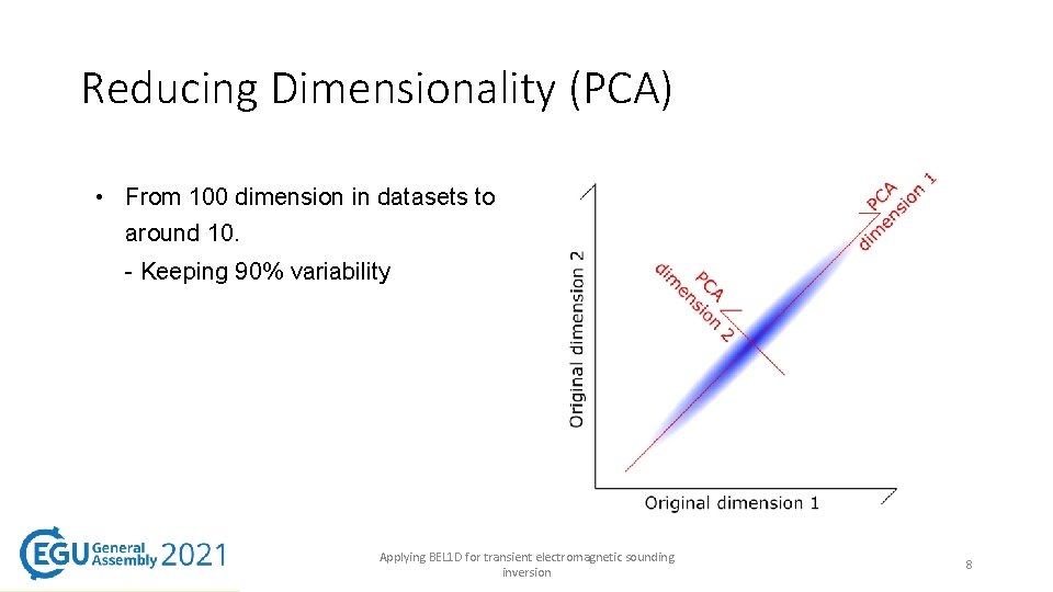 Reducing Dimensionality (PCA) • From 100 dimension in datasets to around 10. - Keeping Reducing Dimensionality (PCA) • From 100 dimension in datasets to around 10. - Keeping