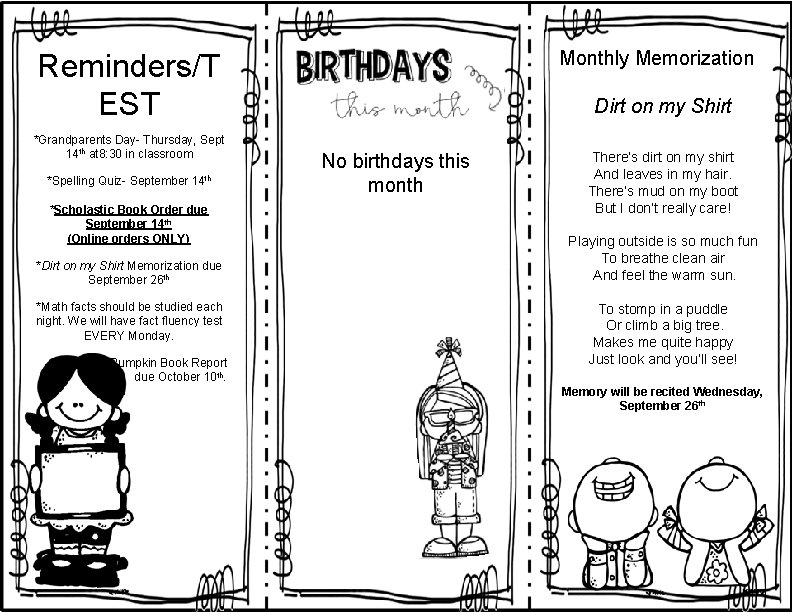 Monthly Memorization Reminders/T EST *Grandparents Day- Thursday, Sept 14 th at 8: 30 in