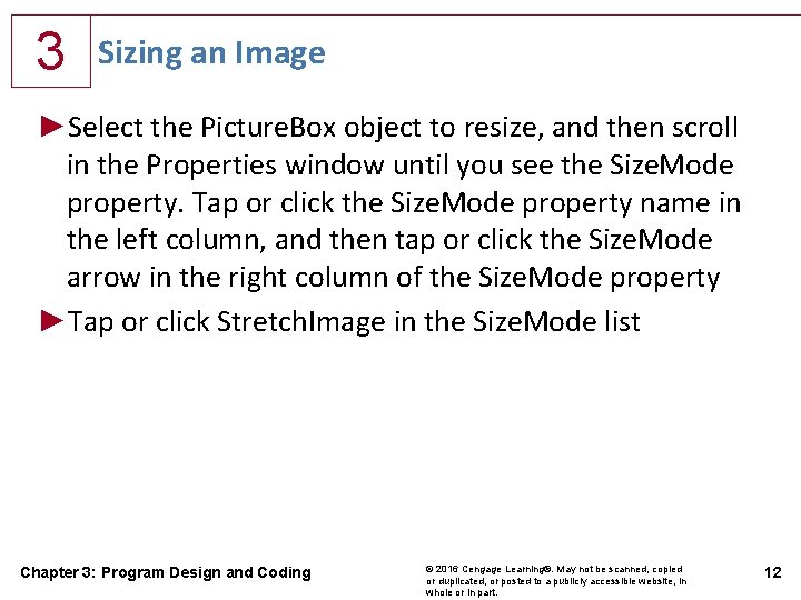 3 Sizing an Image ►Select the Picture. Box object to resize, and then scroll
