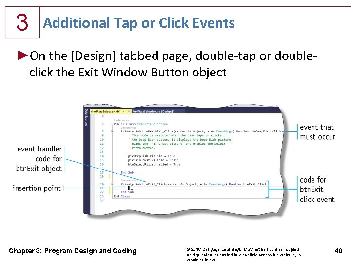 3 Additional Tap or Click Events ►On the [Design] tabbed page, double-tap or doubleclick