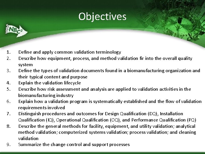 Objectives 1. 2. 3. 4. 5. 6. 7. 8. 9. Define and apply common