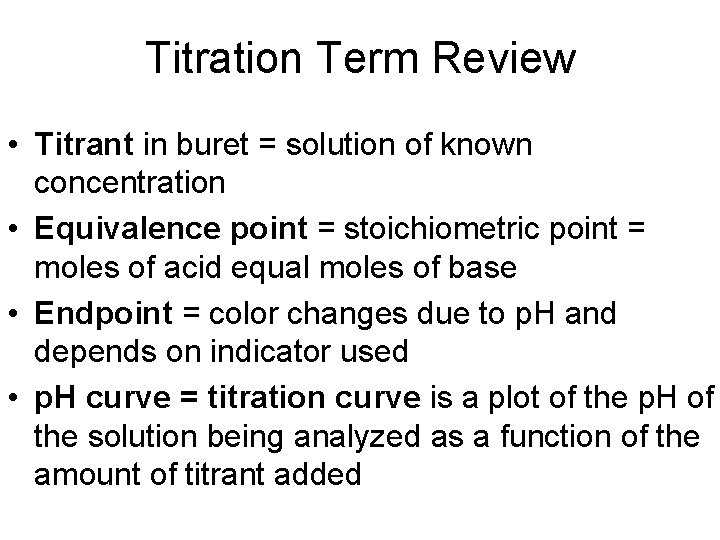 Chapter 15 ppt 2 Buffer capacity titration curves
