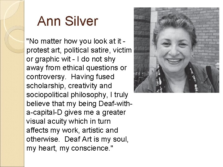 Ann Silver "No matter how you look at it protest art, political satire, victim