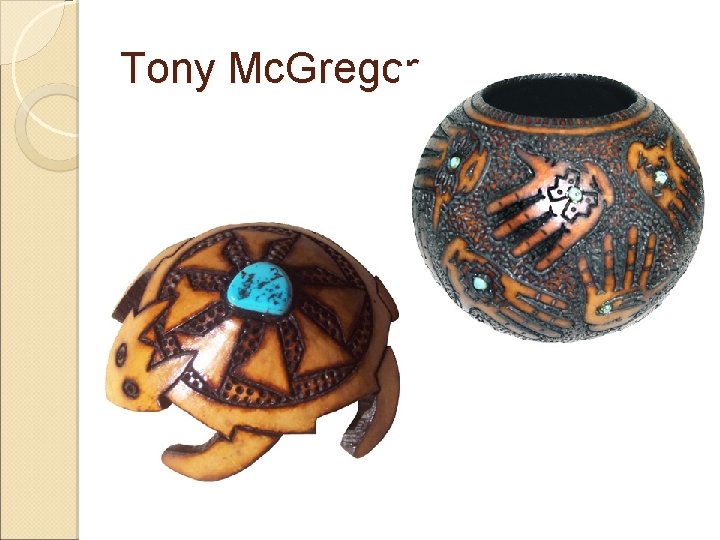 Tony Mc. Gregor 