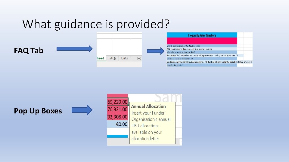 What guidance is provided? FAQ Tab Pop Up Boxes 