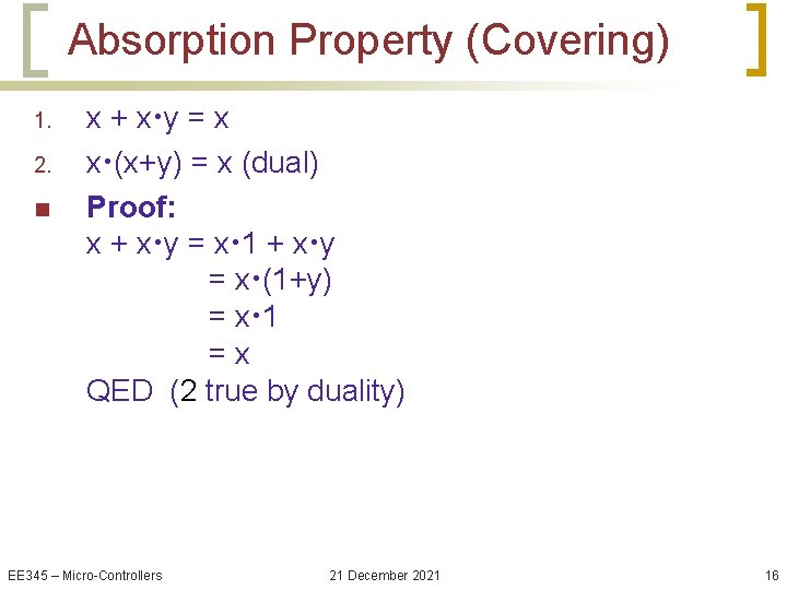 Absorption Property (Covering) 1. 2. n x + x • y = x x