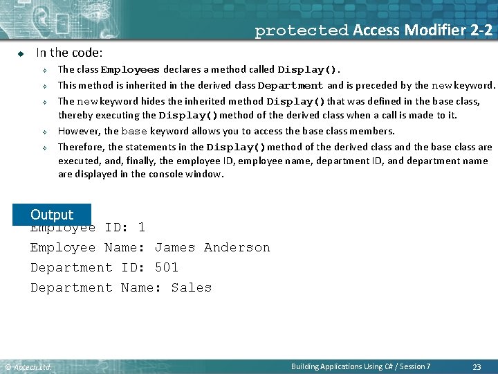 protected Access Modifier 2 -2 u In the code: ² ² ² The class protected Access Modifier 2 -2 u In the code: ² ² ² The class