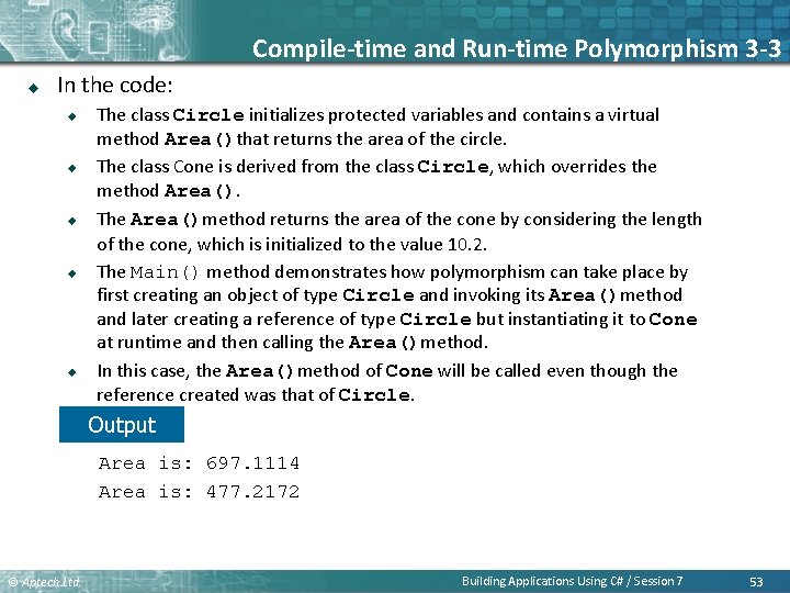 Compile-time and Run-time Polymorphism 3 -3 u In the code: u u u The Compile-time and Run-time Polymorphism 3 -3 u In the code: u u u The