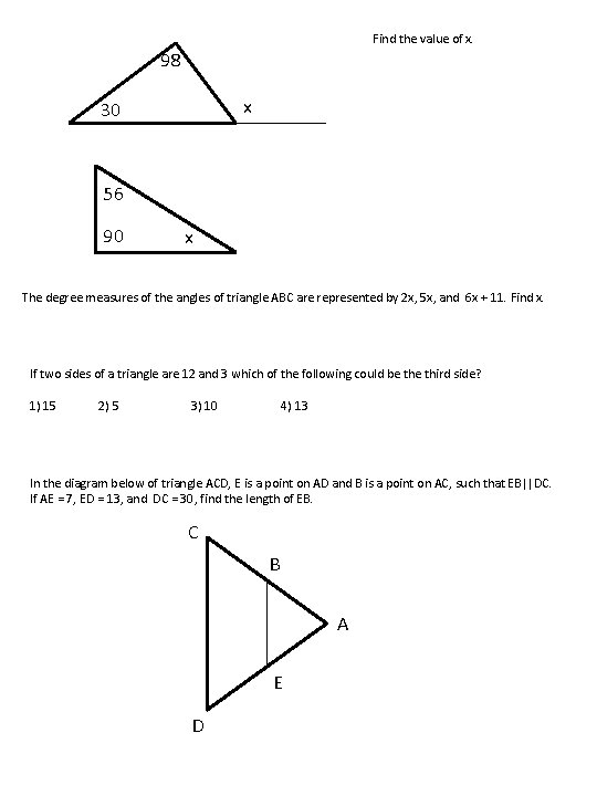 Find the value of x. 98 x 30 56 90 x The degree measures