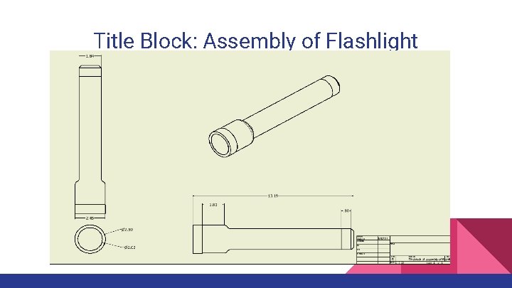Title Block: Assembly of Flashlight 
