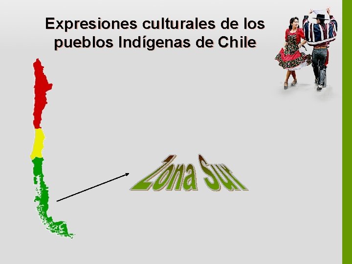 Expresiones culturales de los pueblos Indígenas de Chile 