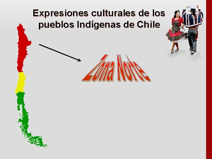 Expresiones culturales de los pueblos Indígenas de Chile 