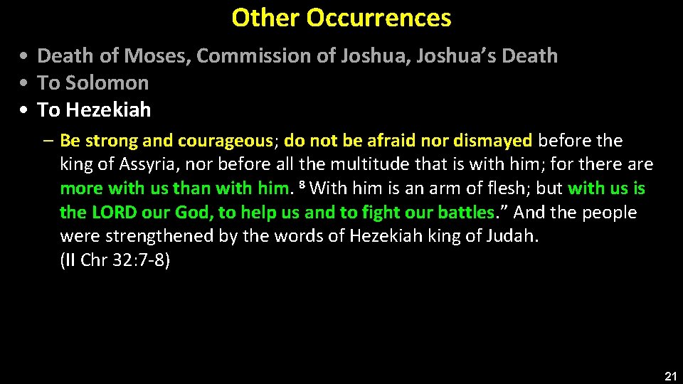 Other Occurrences • Death of Moses, Commission of Joshua, Joshua’s Death • To Solomon