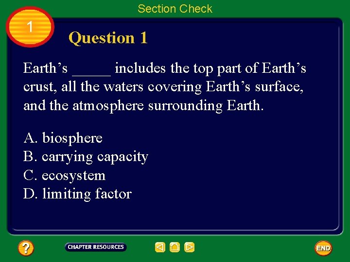Section Check 1 Question 1 Earth’s _____ includes the top part of Earth’s crust,