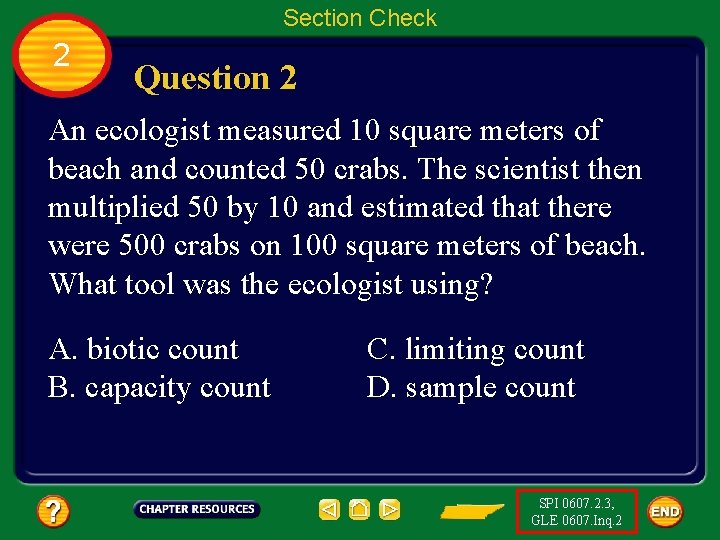 Section Check 2 Question 2 An ecologist measured 10 square meters of beach and