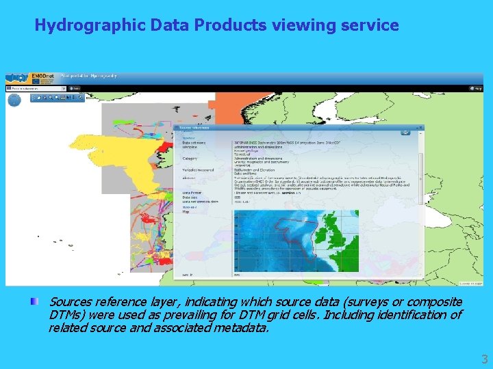 Hydrographic Data Products viewing service Sources reference layer, indicating which source data (surveys or
