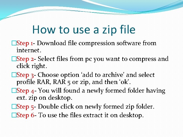 How to use a zip file �Step 1 - Download file compression software from How to use a zip file �Step 1 - Download file compression software from