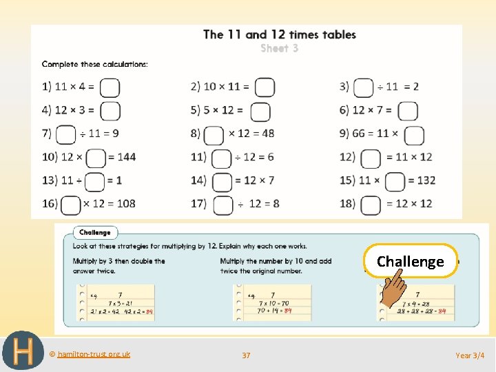 Challenge © hamilton-trust. org. uk 37 Year 3/4 