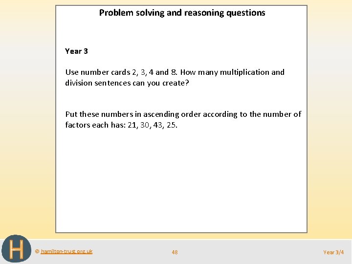 Problem solving and reasoning questions Year 3 Use number cards 2, 3, 4 and
