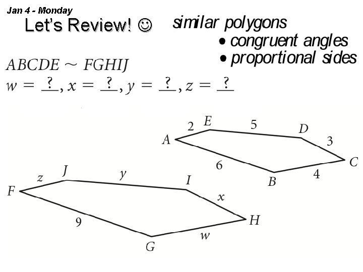 Jan 4 - Monday Let’s Review! 