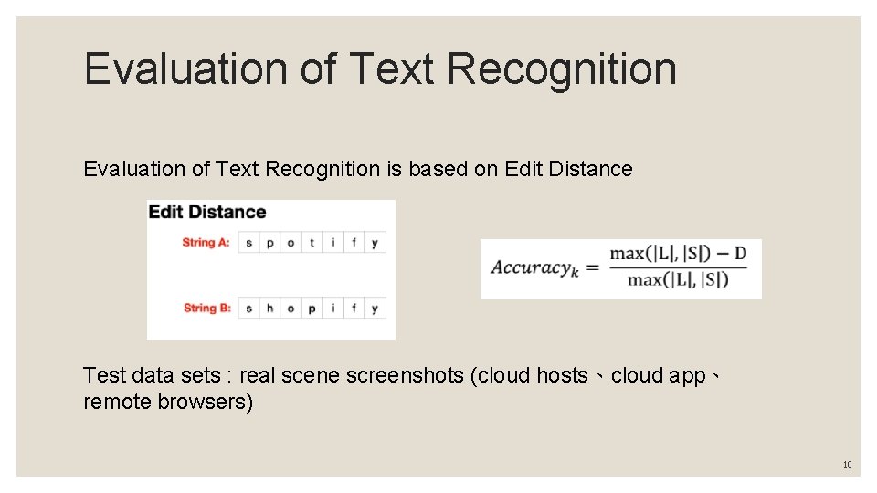 Evaluation of Text Recognition is based on Edit Distance Test data sets : real Evaluation of Text Recognition is based on Edit Distance Test data sets : real