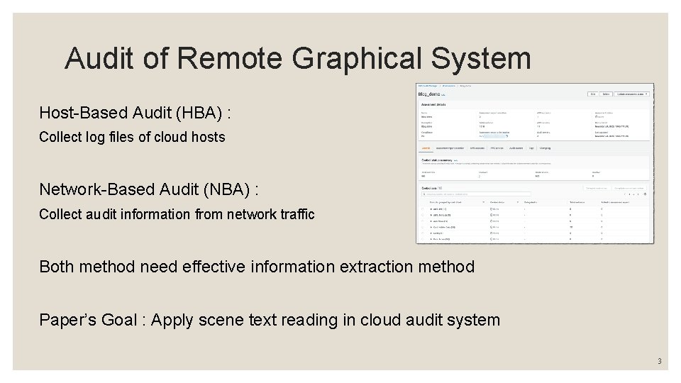 Audit of Remote Graphical System Host-Based Audit (HBA) : Collect log files of cloud Audit of Remote Graphical System Host-Based Audit (HBA) : Collect log files of cloud
