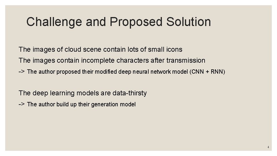 Challenge and Proposed Solution The images of cloud scene contain lots of small icons Challenge and Proposed Solution The images of cloud scene contain lots of small icons