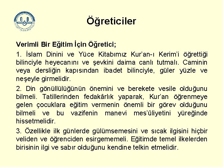 Öğreticiler Verimli Bir Eğitim İçin Öğretici; 1. İslam Dinini ve Yüce Kitabımız Kur’an-ı Kerim’i