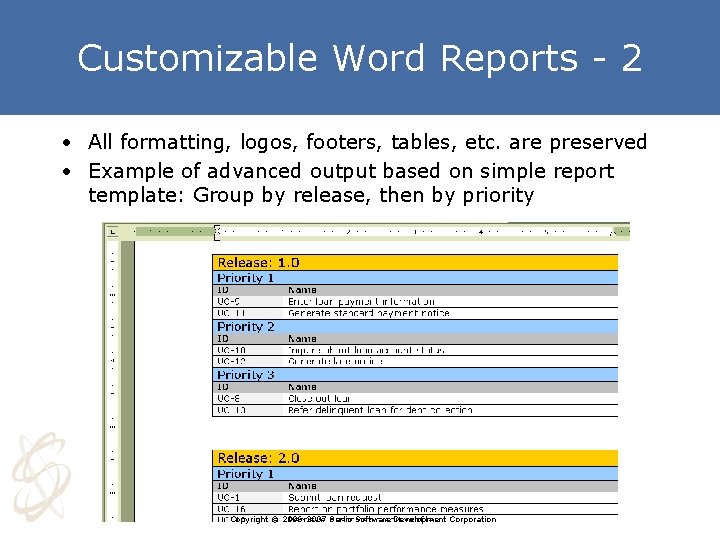 Customizable Word Reports - 2 • All formatting, logos, footers, tables, etc. are preserved