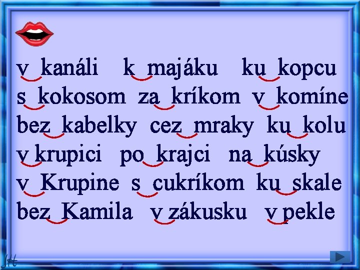 v kanáli k majáku ku kopcu s kokosom za kríkom v komíne bez kabelky