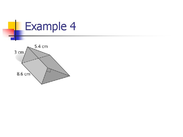 Volumes of Prisms and Surface Area 31 Vocabulary